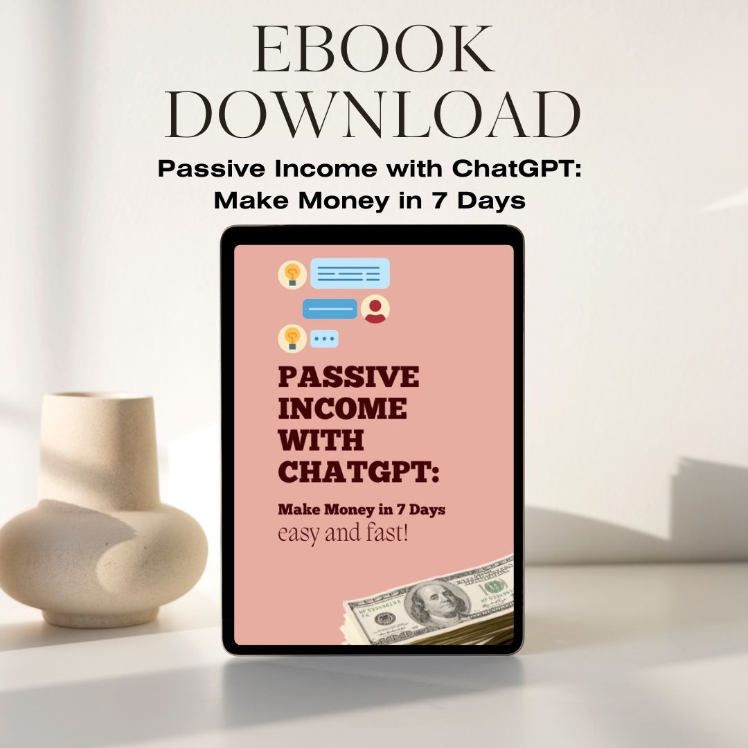“Passive Income with ChatGPT ebook cover – Make Money in 7 Days AI Money Guide for beginners and entrepreneurs”