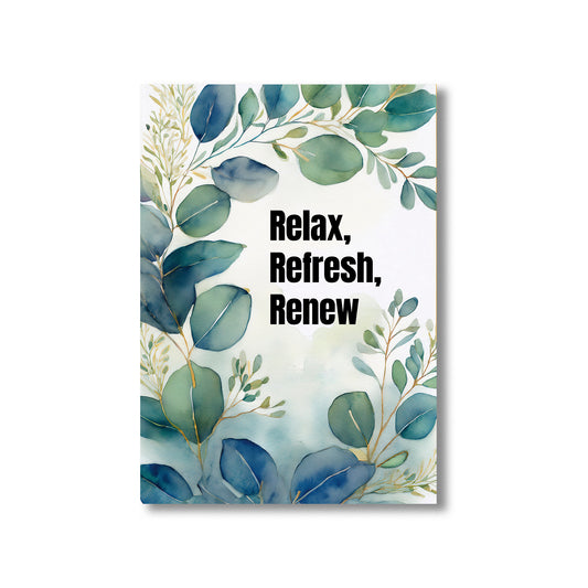 Relax Refresh Renew typography wall art print – motivational digital download for bathroom or home