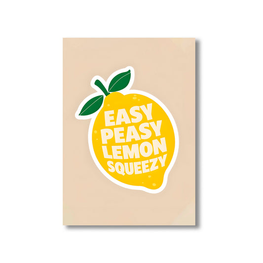 Funny kitchen wall art print with the phrase “Easy Peasy Lemon Squeezy,” perfect for kitchen and dining room decor digital download