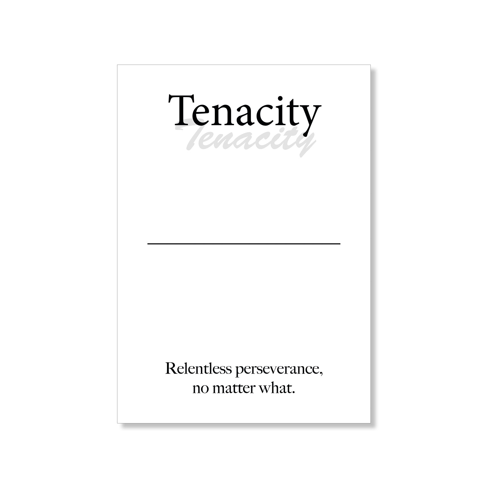 Tenacity wall art digital download – printable minimalist quote for determination and persistence